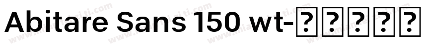 Abitare Sans 150 wt字体转换